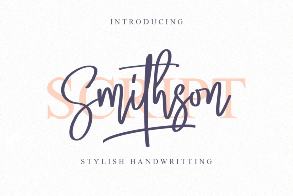 Smithson: Where Timeless Calligraphy Meets Modern Digital Craft